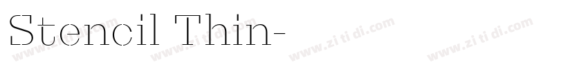 Stencil Thin字体转换 Stencil Thin字体转换